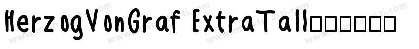 HerzogVonGraf ExtraTall字体转换